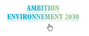 Ambition Environnement 2030